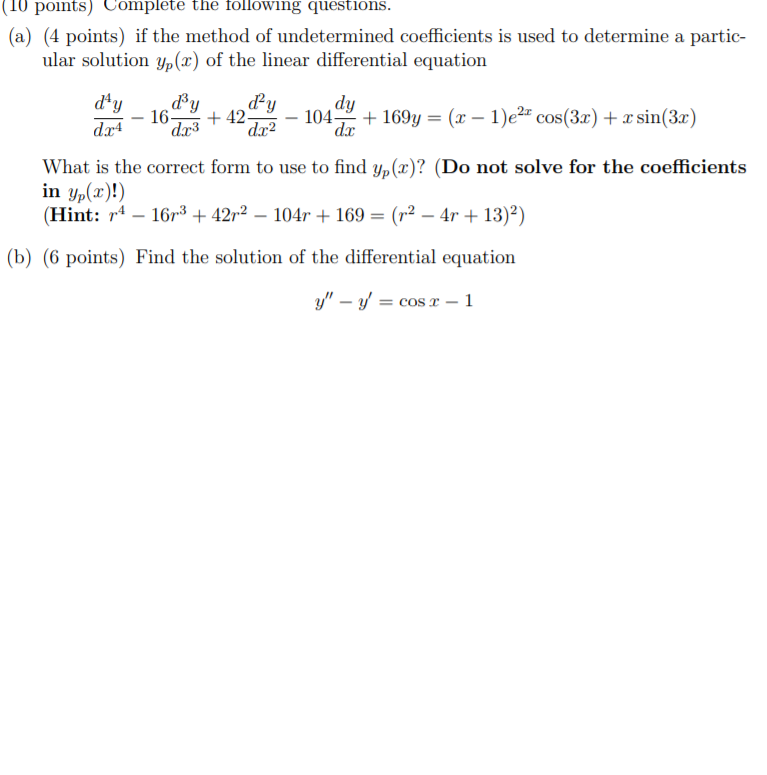 (10 points) Complete the following questions. (a)