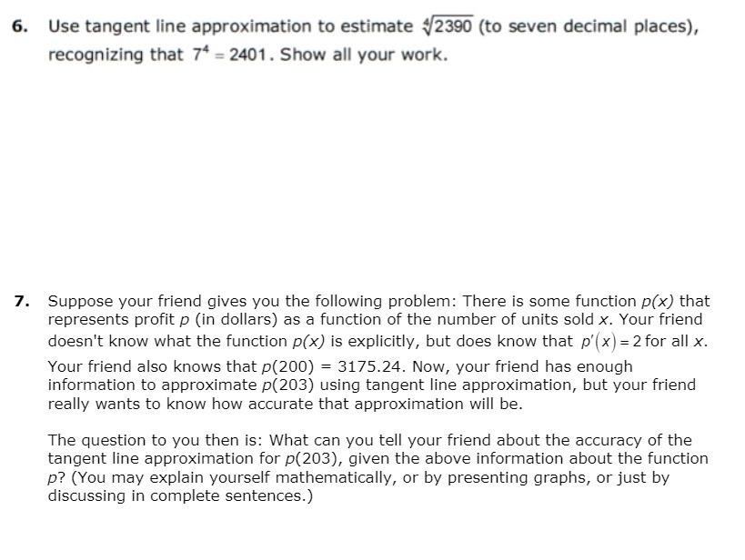 6. Use tangent line approximation to estimate