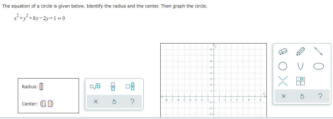 question 1 The equation of a circle is given