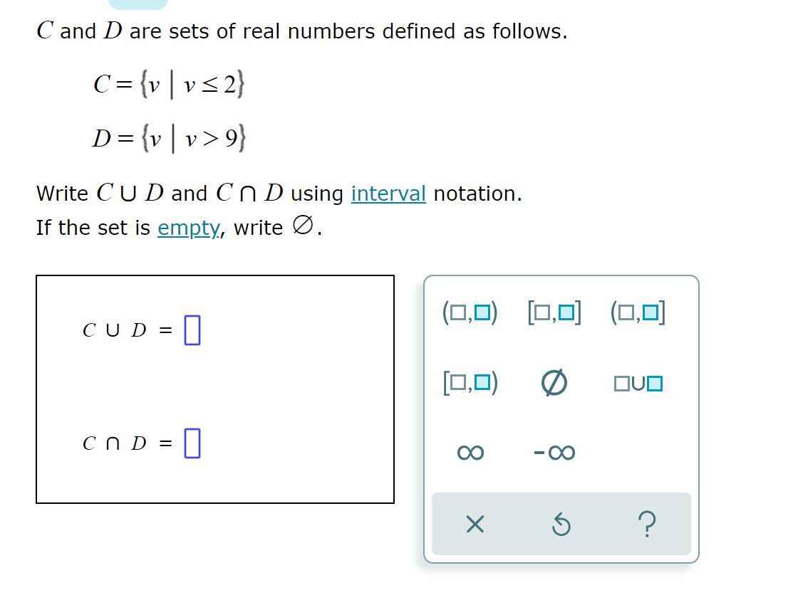 C and D are sets of real numbers defined as