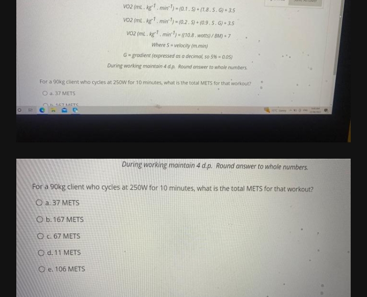 VO2 (mL . kg" ] . min" ) = (0.1. 5) + (1.8. 5. G)