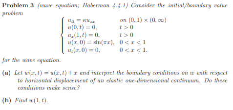 Problem 3 (wave equation; Haberman 4.4.1)
