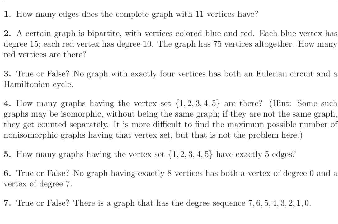 1. How many edges does the complete graph with 11