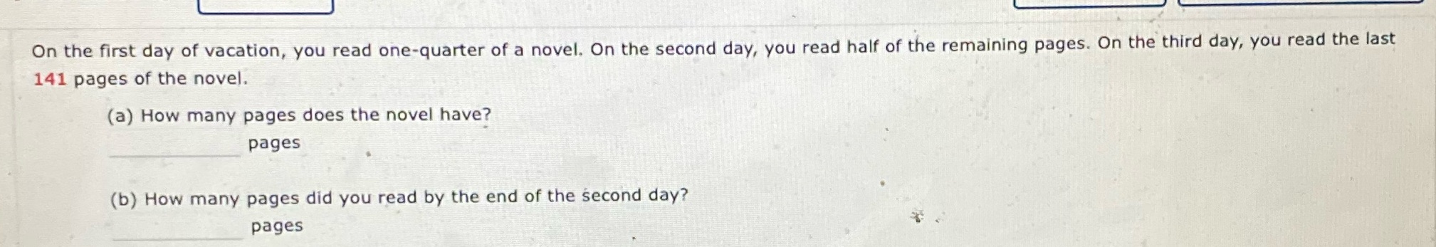 On the first day of vacation, you read