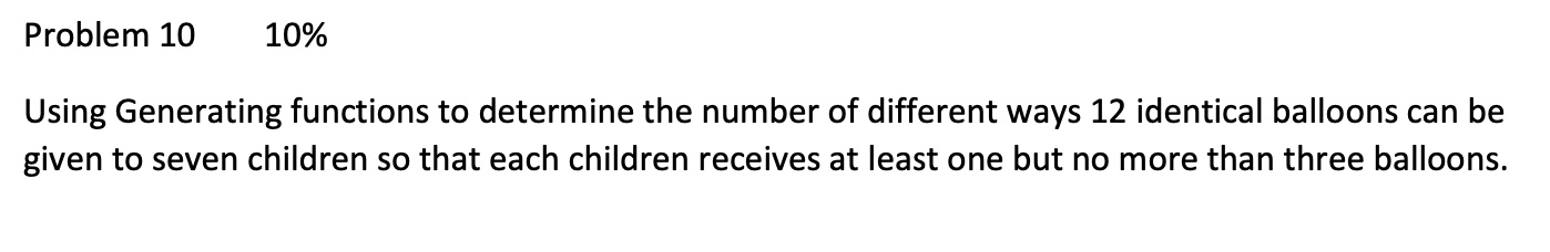 Discrete Math Problem: Problem 10 10% Using