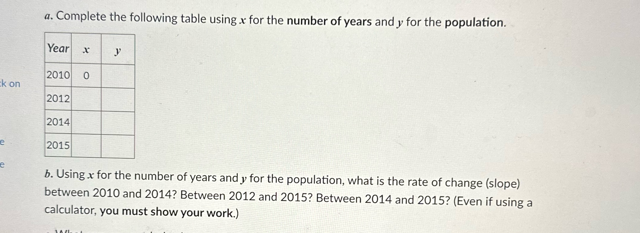 a. Complete the following table using x for the