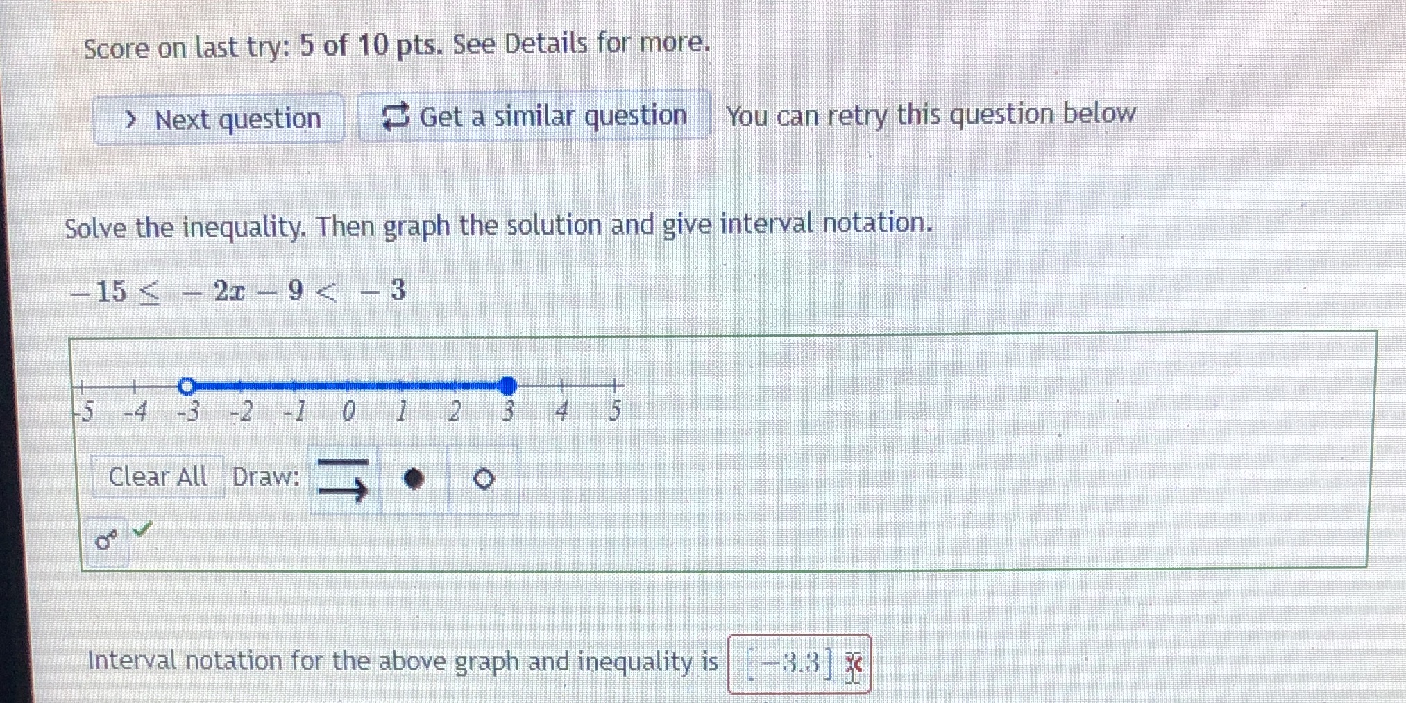Pls help Score on last try: 5 of 10 pts. See
