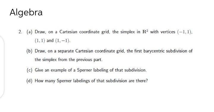 basic math Algebra 2. (a) Draw, on a Cartesian