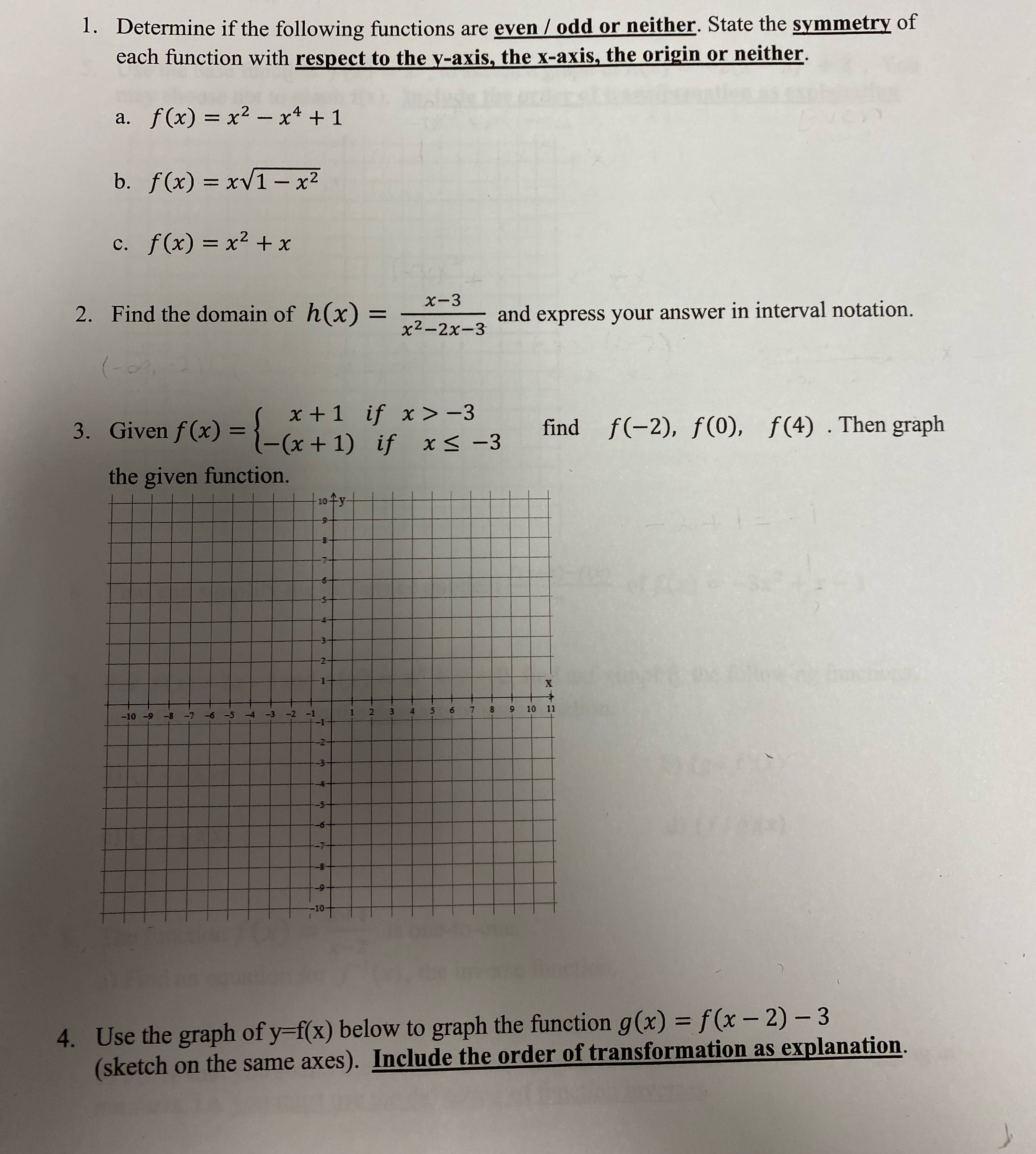 1. Determine if the following functions are even