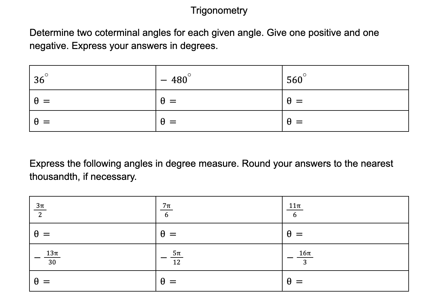 Trigonometry Determine two coterminal angles for