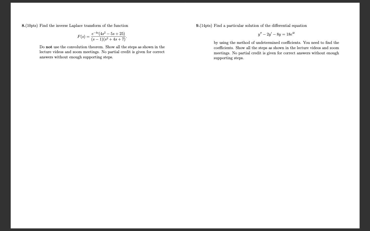 need help for practice exam 8.(10pts) Find the