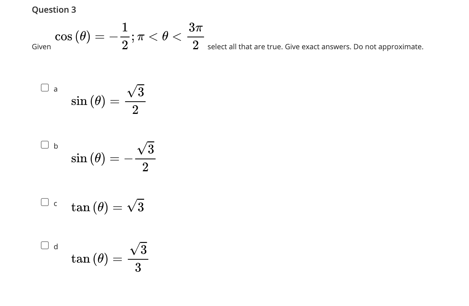 Trigonometry Determine two coterminal angles for