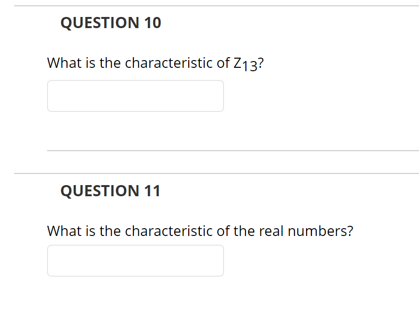 QUESTION 10 What is the characteristic of Z1 3?