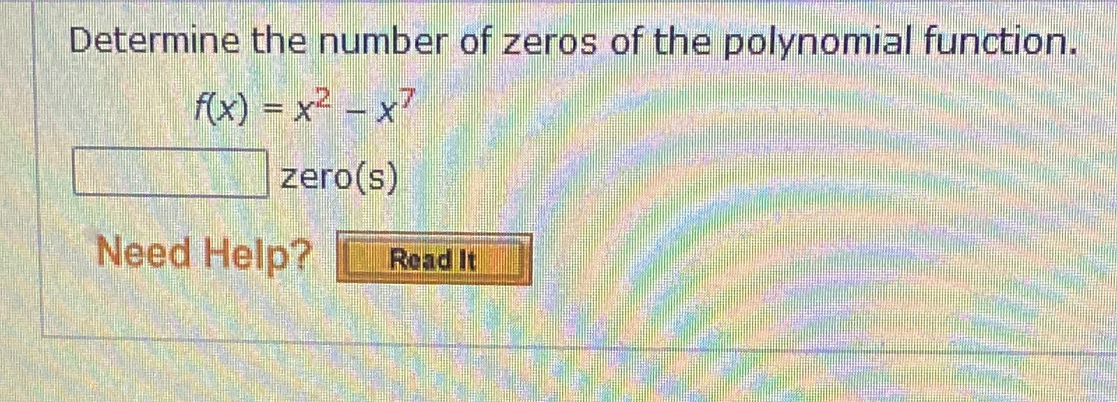 Determine the number of zeros of the polynomial