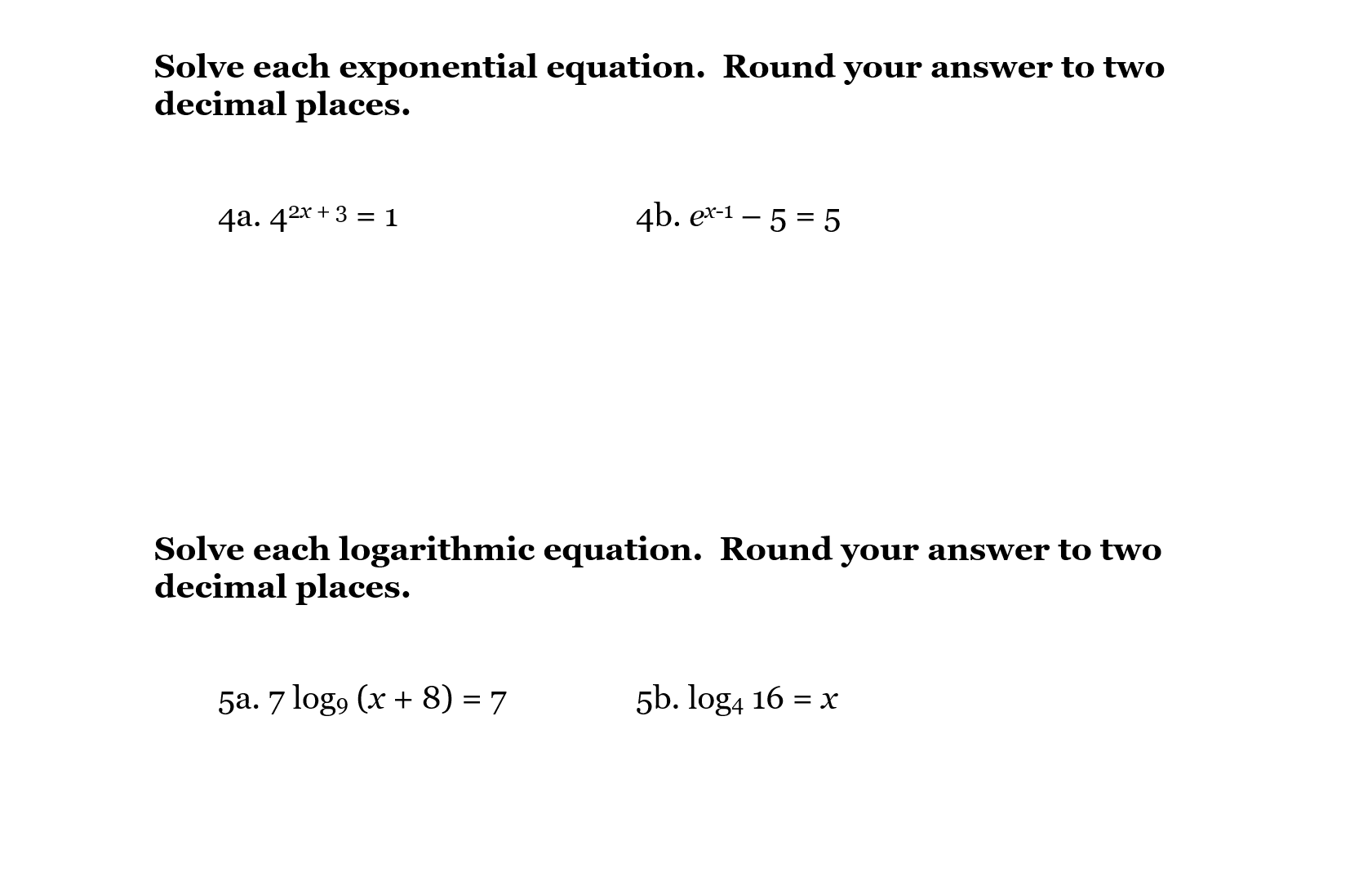 Hello could you explain the steps to solve these
