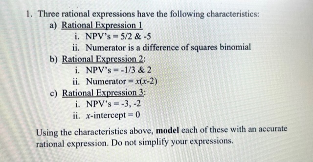 1. Three rational expressions have the following