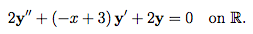 2y" + (-C+3) y + 2y =0 onOne application of