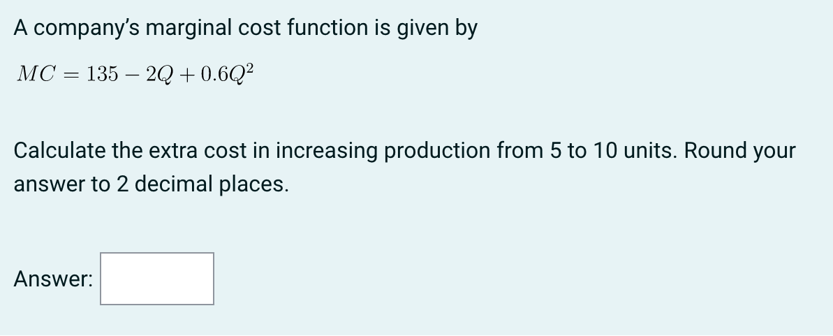 A company's marginal cost function is given by M0