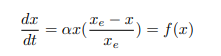 If x = x_e is a stable equilibrium, what should