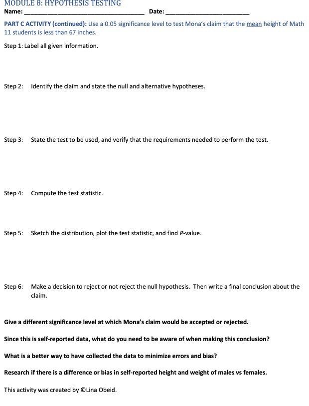 MODULE 8: HYPOTHESIS TESTING Name: Date: PART C