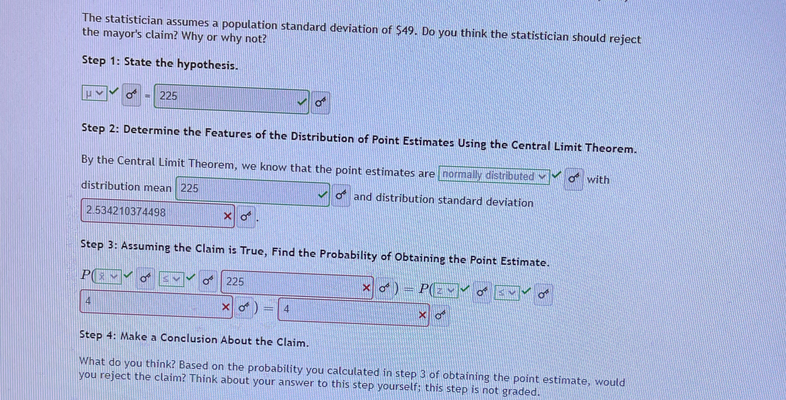 The statistician assumes a population standard