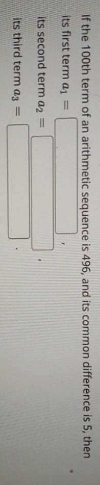 help me solve? If the 100th term of an arithmetic
