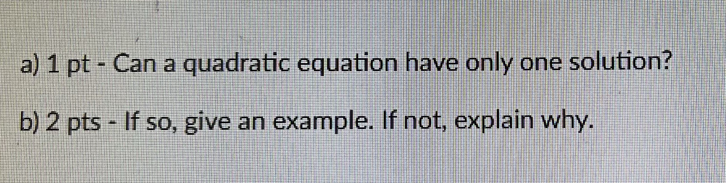 Please answer each point a) 1 pt - Can a