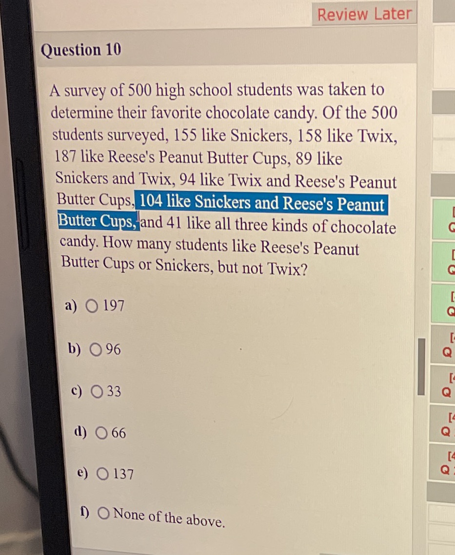 Review Later Question 10 A survey of 500 high