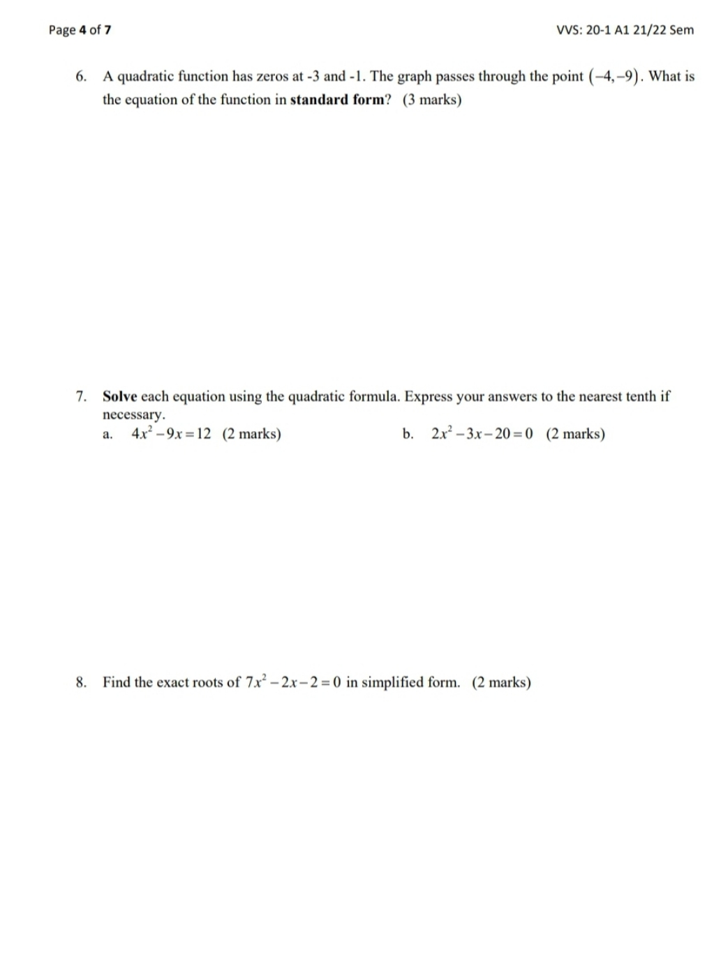 please help with the following Page 4 of 7 WS: