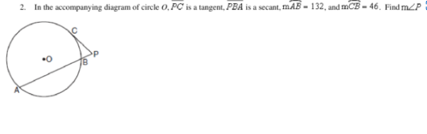 2. In the accompanying diagram of circle O, PC is