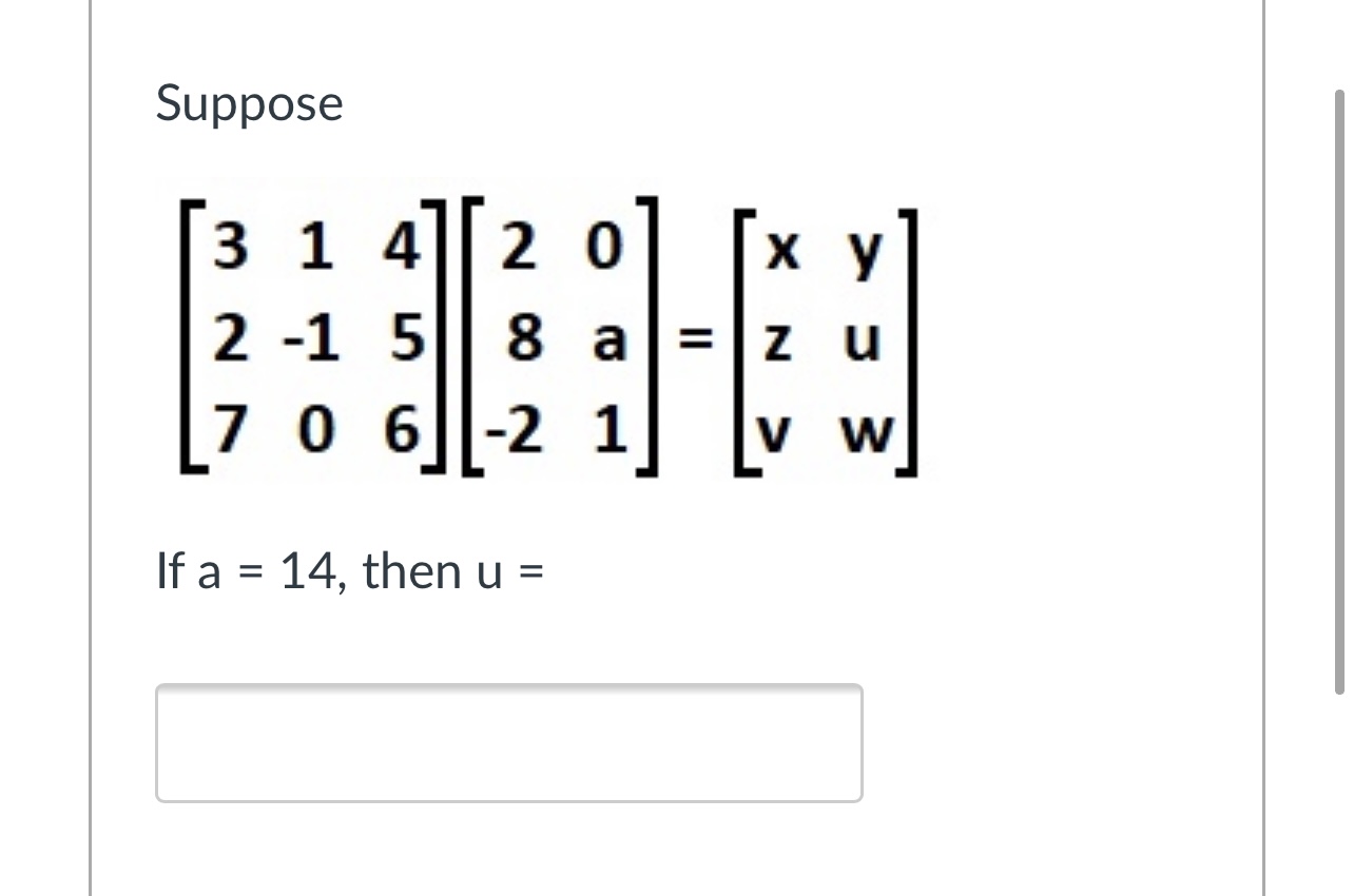 If A is a 5x4 matrix, and B is a 4x5 matrix, then