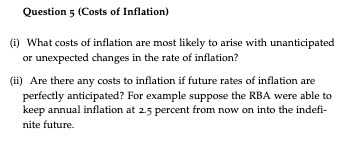 Question s (Costs of Inflation) (i) What costs of