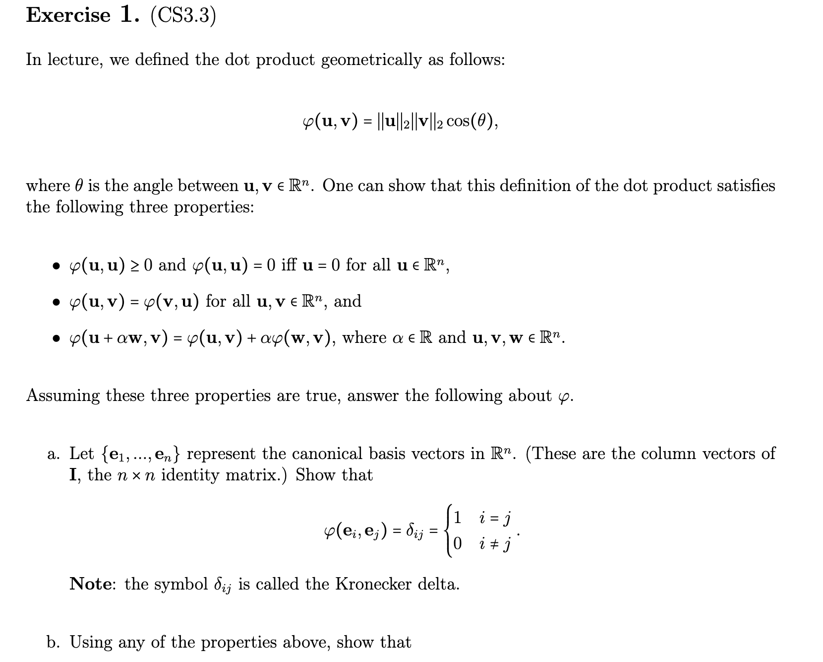 Exercise 1. (CS3.3) In lecture, we defined the