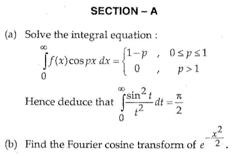SECTION - A (a) Solve the integral equation :