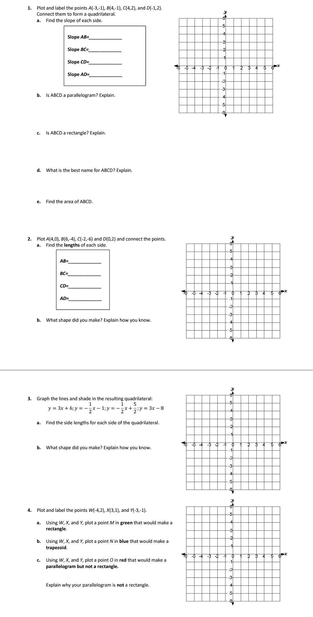 Plot and label each graph 1. Plot and label the