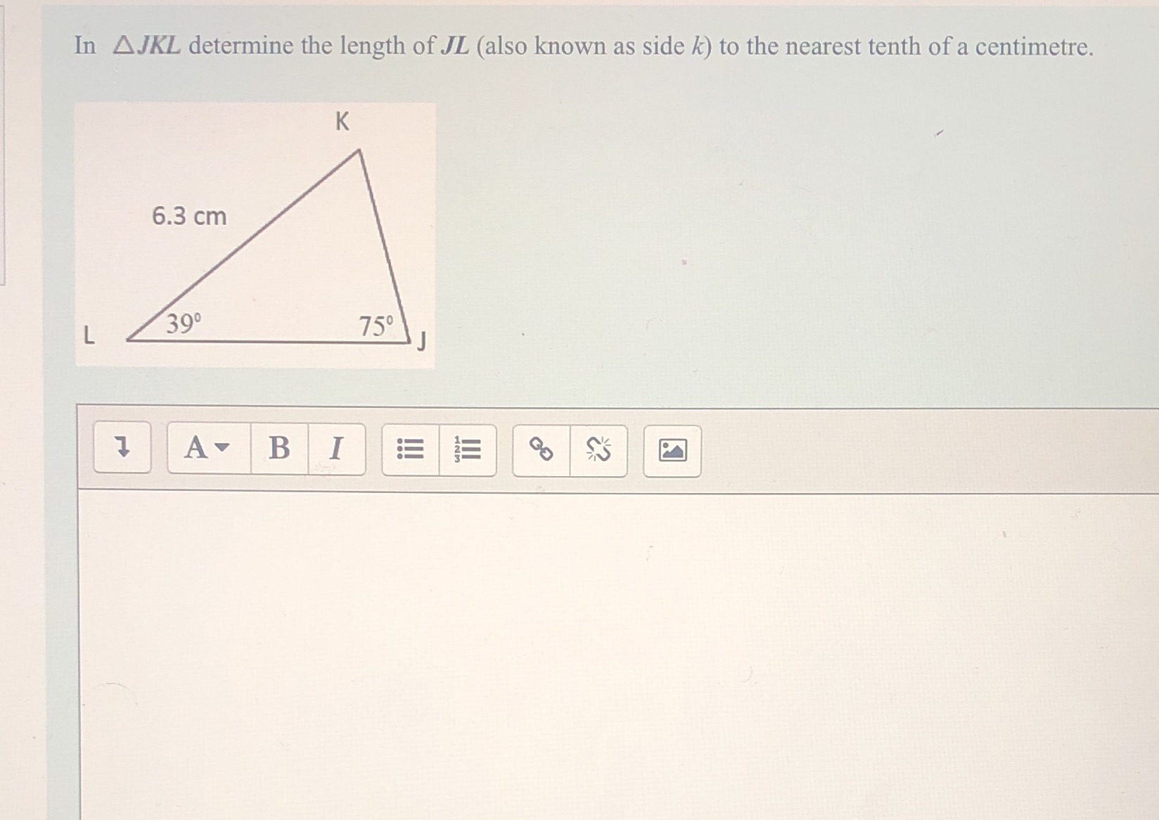 I need help with this question In AJKL determine