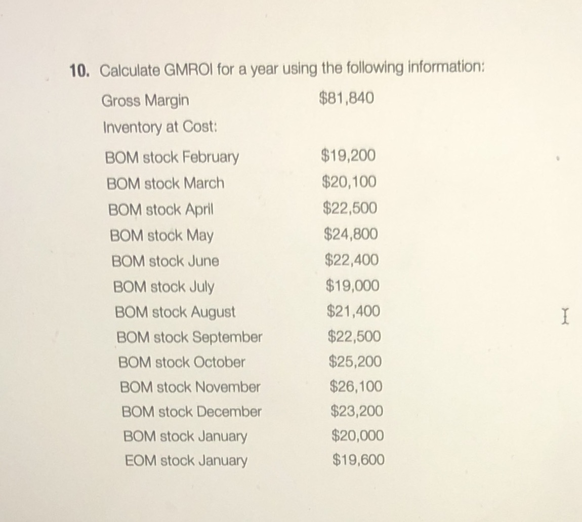 10. Calculate GMROI for a year using the