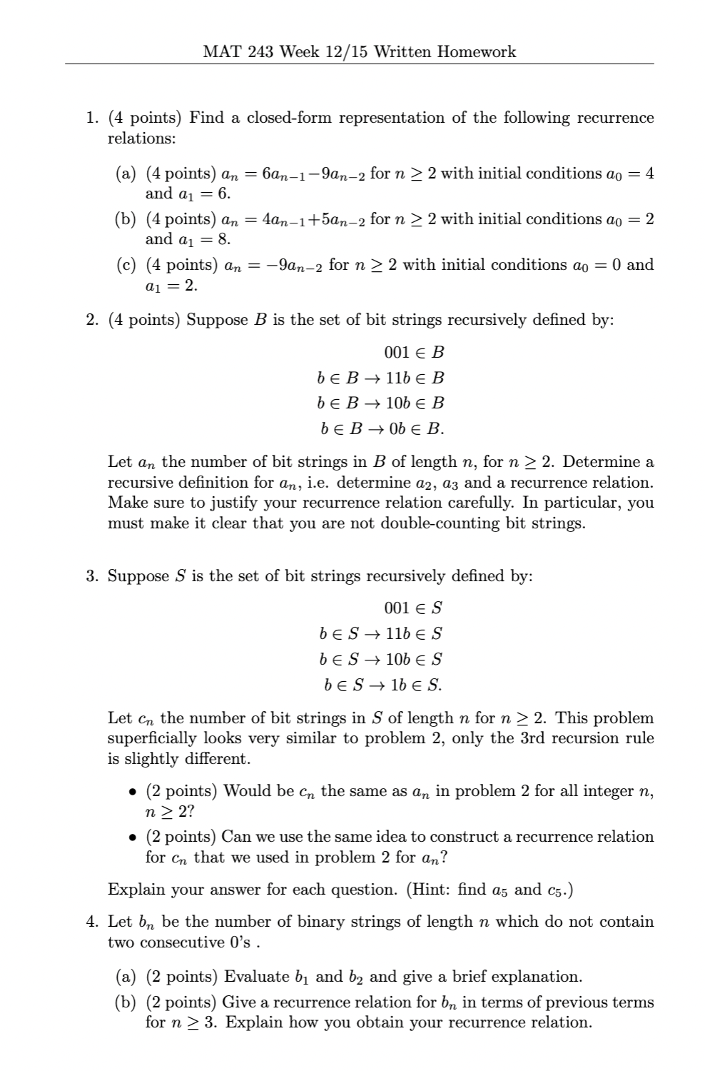 MAT 243 Week 12/ 15 Written Homework 1. (4