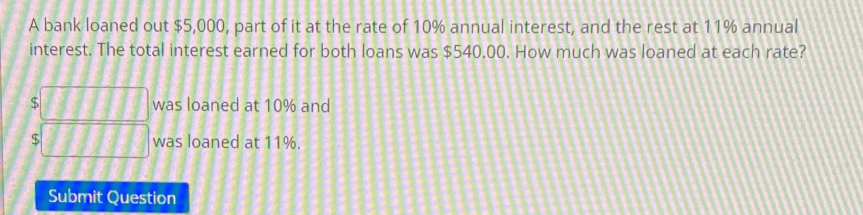 A bank loaned out $5,000, part of it at the rate