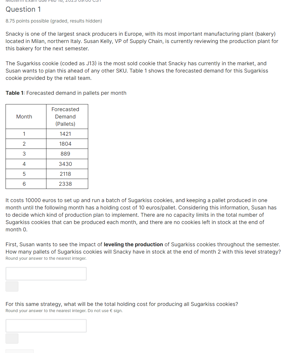Question 1 8.75 points possible (graded, results