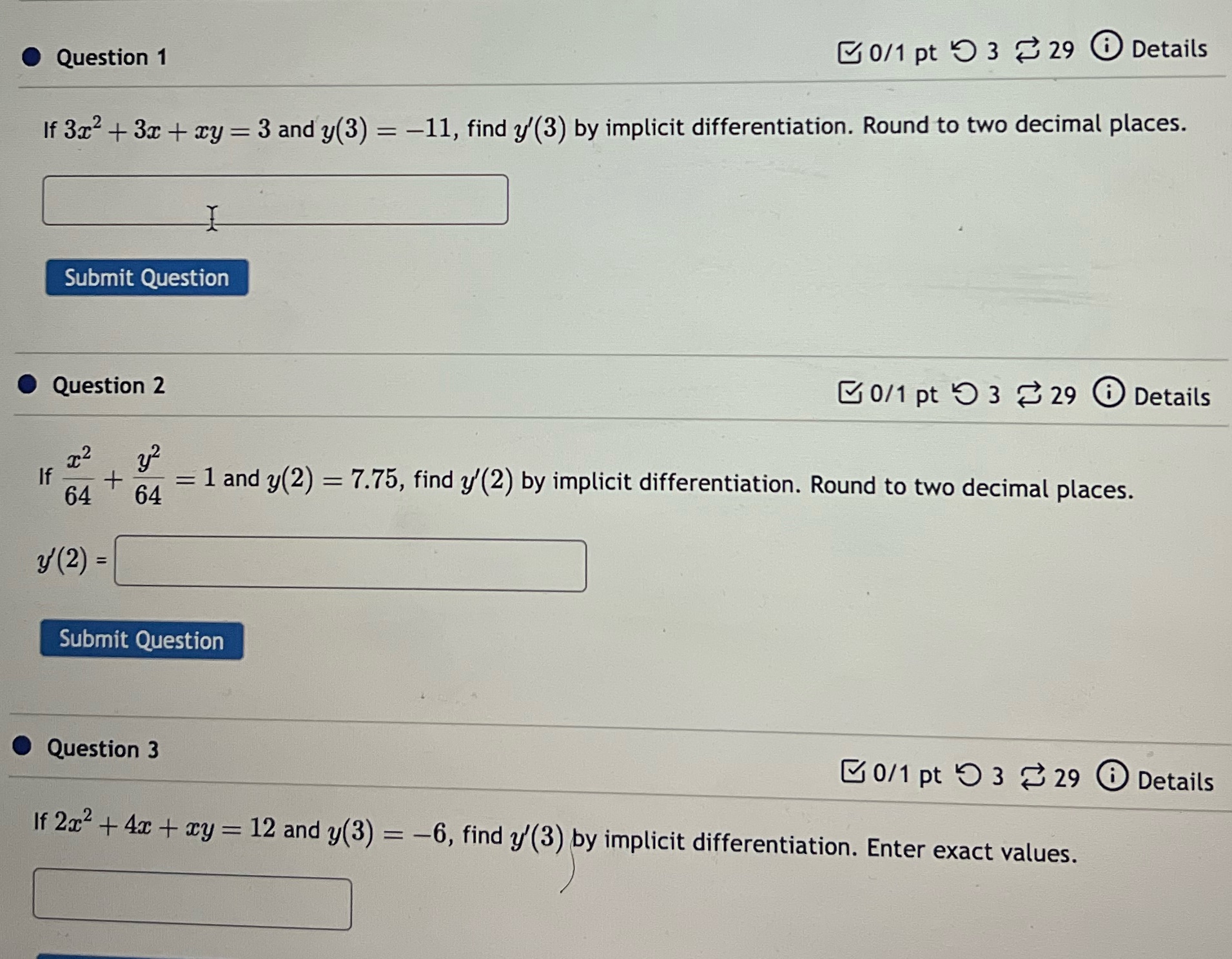 Question 1 C0/1 pt 9 3 29 0 Details If 3x2 + 3x +