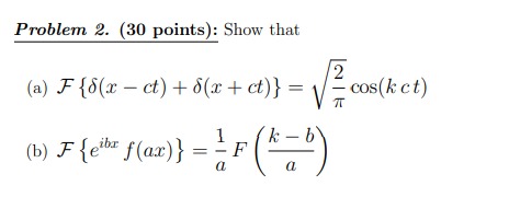Problem 2. (30 points): Show that (a) Flo(x - ct)