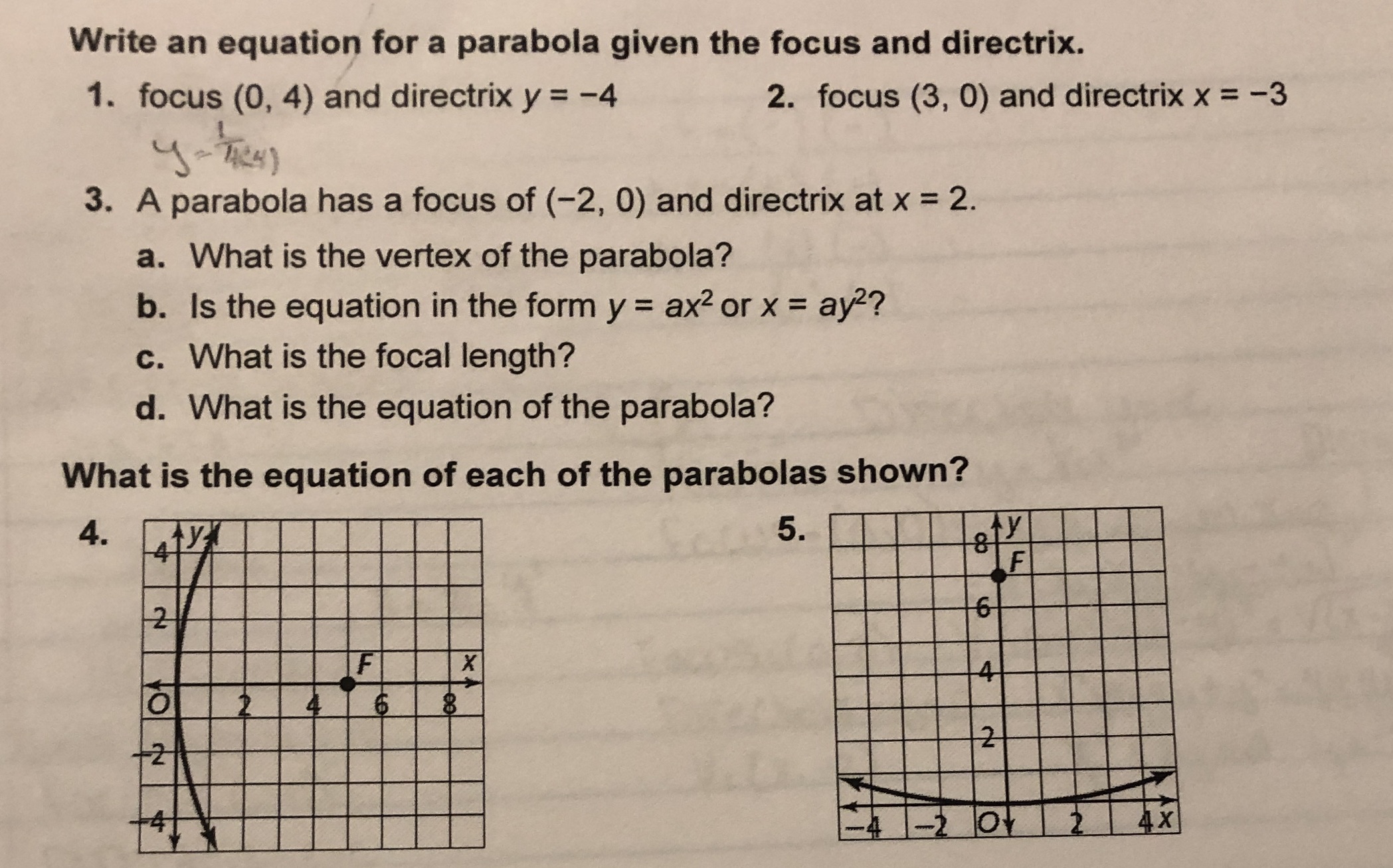 Write an equation for a parabola given the focus