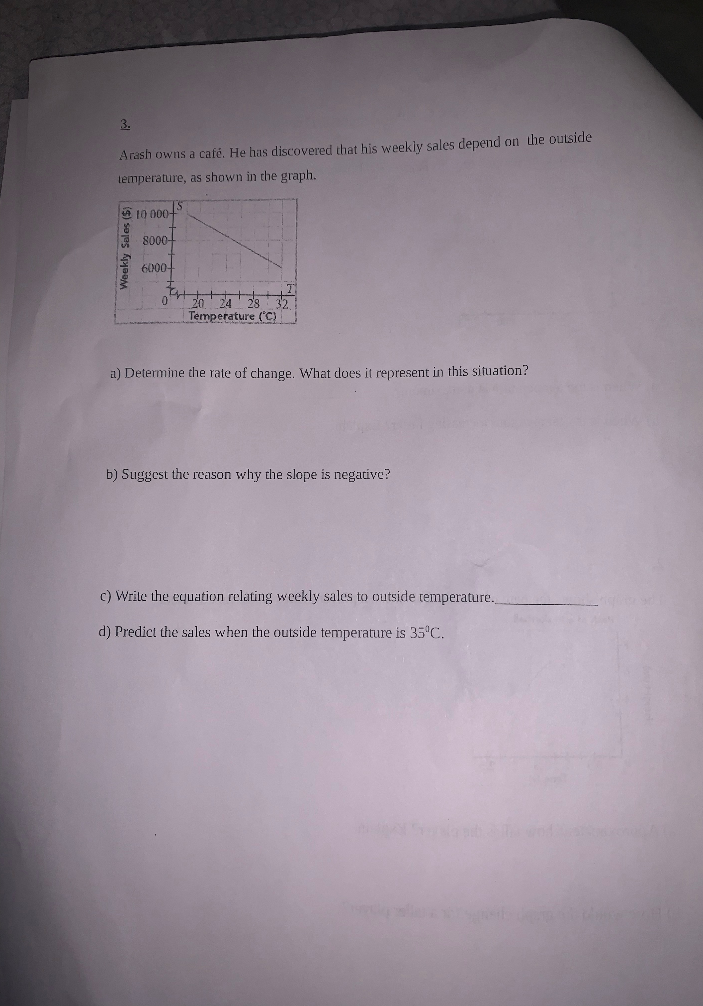 3. Arash owns a cafe. He has discovered that his