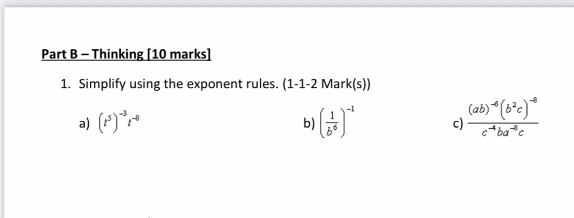Part B - Thinking [10 marks] 1. Simplify using