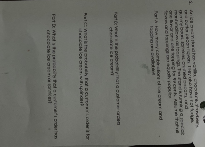 2. An ice cream stand has vanilla, chocolate,