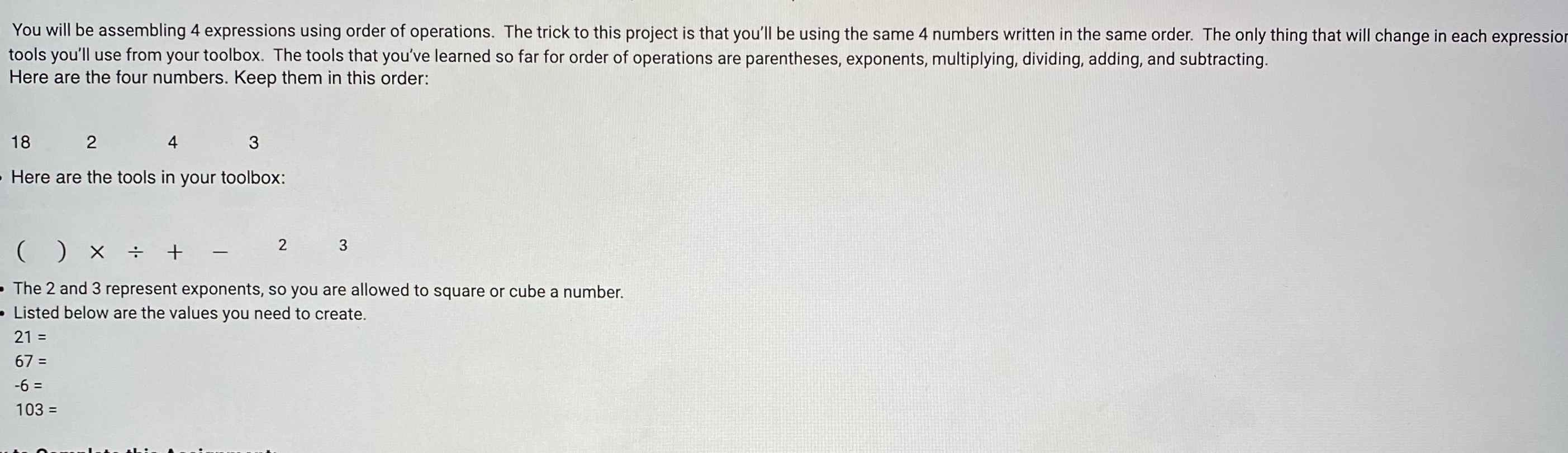 You will be assembling 4 expressions using order