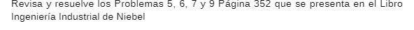 Revisa y resuelve los Problemas 5, 6, 7 y 9