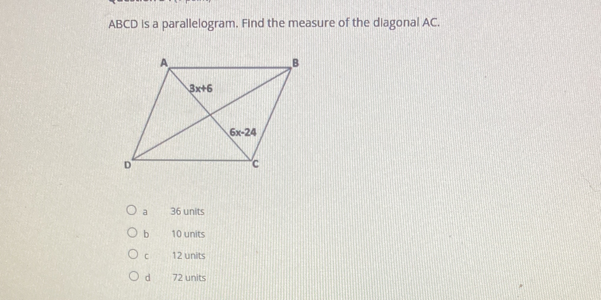 ABCD Is a parallelogram. Find the measure of the