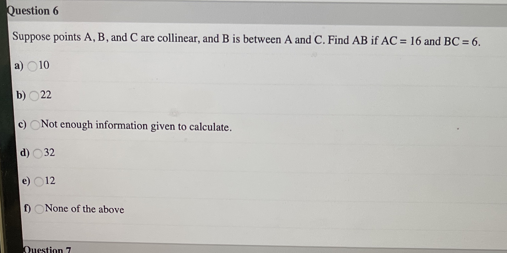 Question 6 Suppose points A, B, and C are